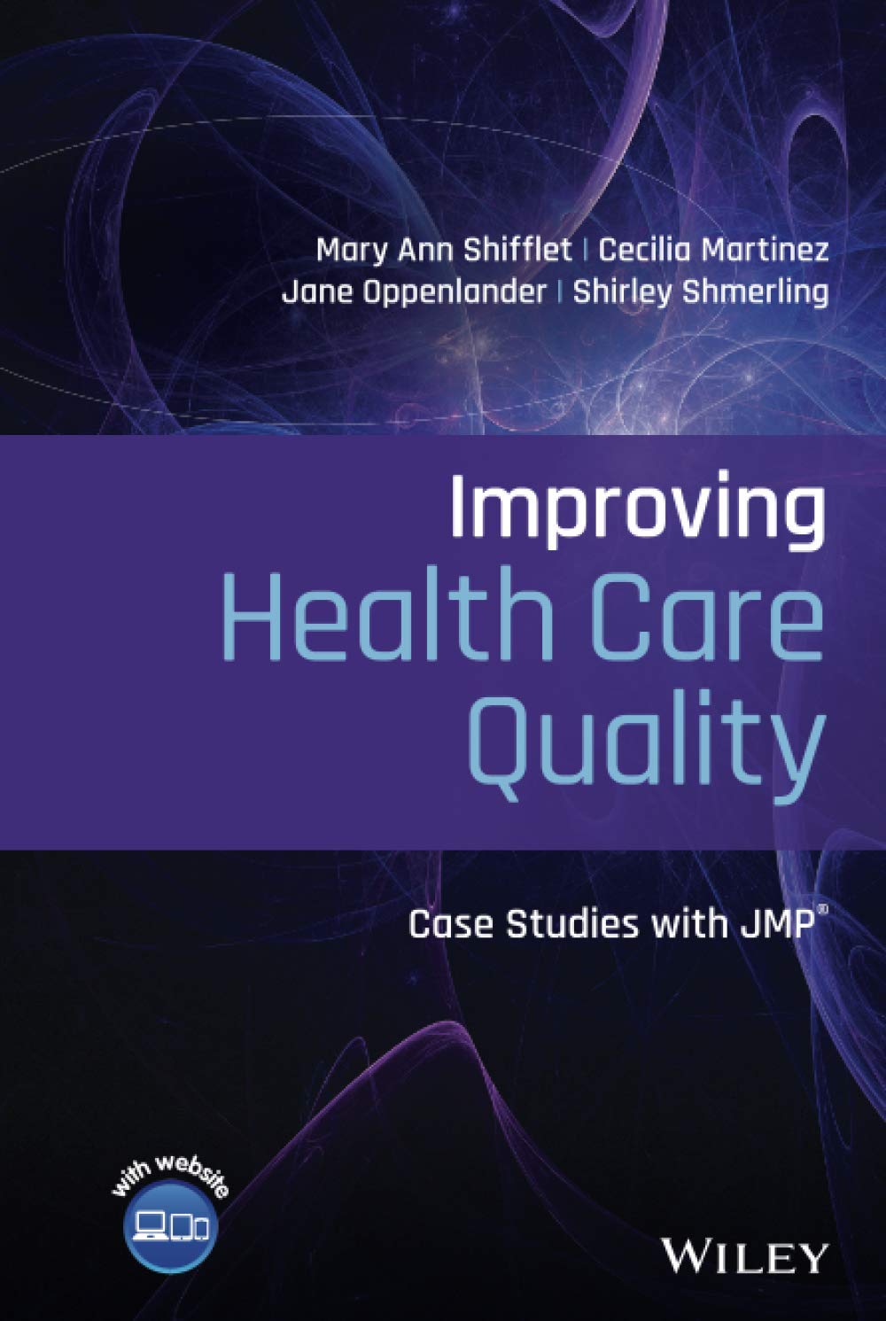 Cover of Improving Health Care Quality: Case Studies with JMP