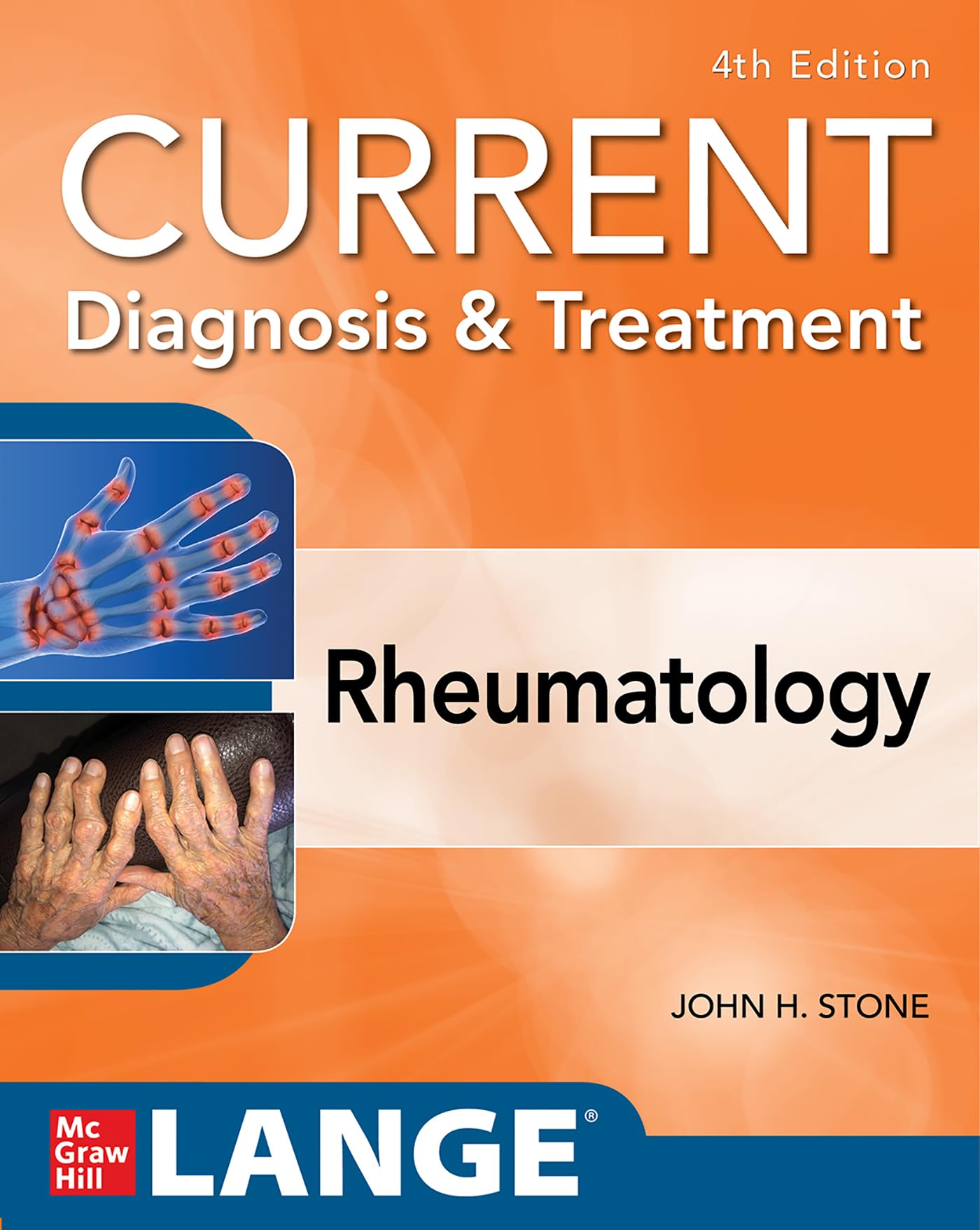 Cover of Current Diagnosis & Treatment in Rheumatology, Fourth Edition
