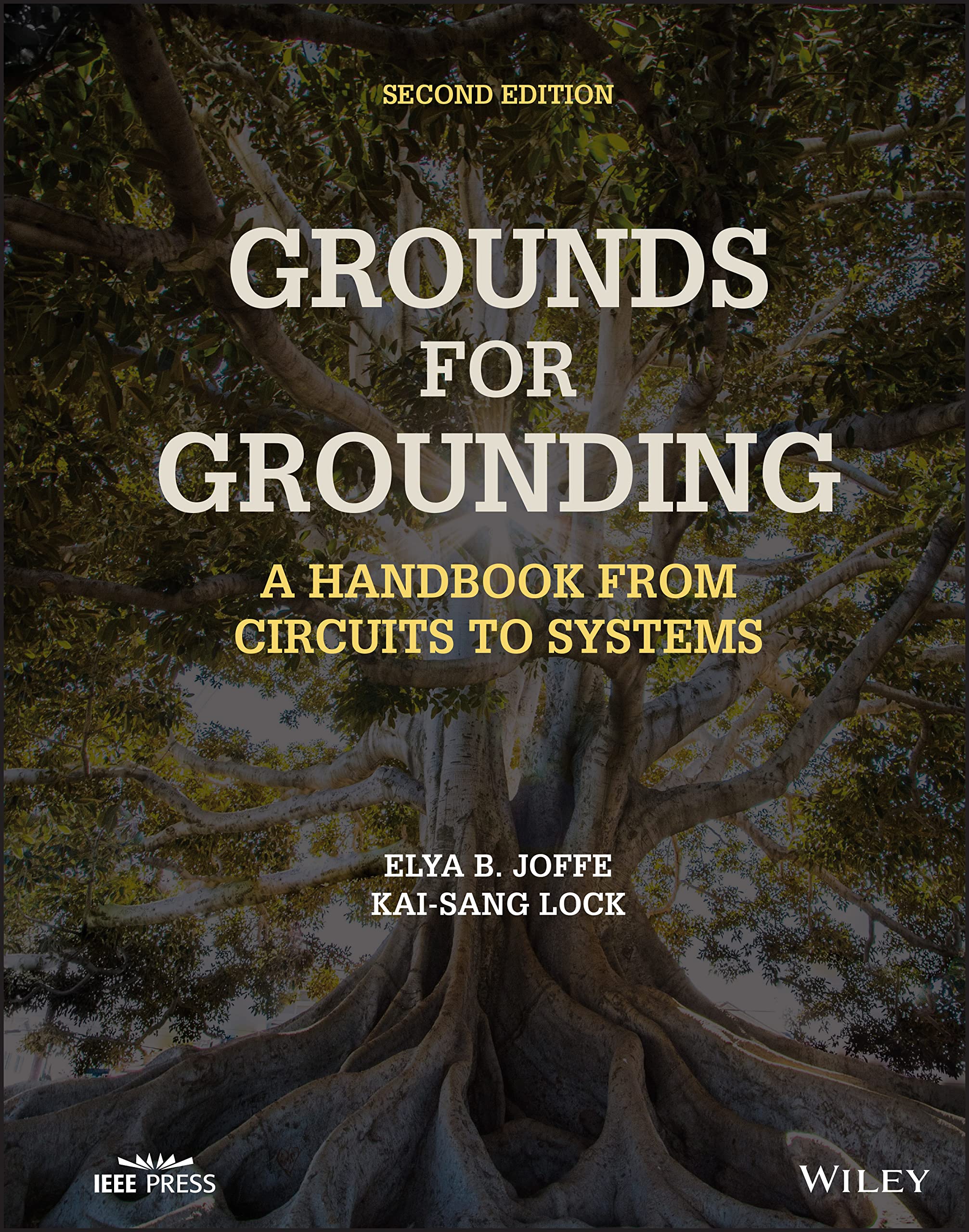 Cover of Grounds for Grounding: A Handbook from Circuits to Systems