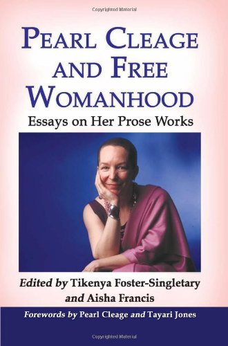 Cover of Pearl Cleage and Free Womanhood: Essays on Her Prose Works