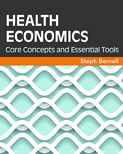 Cover of Health Economics: Core Concepts and Essential Tools (Gateway to Healthcare Management)