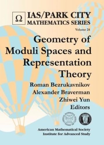 Cover of Geometry of Moduli Spaces and Representation Theory (IAS/Park City Mathematics Series)
