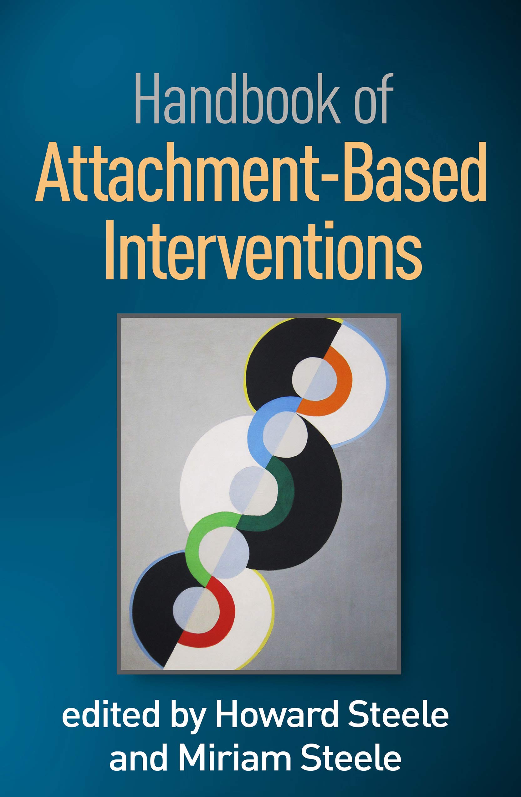 Cover of Handbook of Attachment-Based Interventions