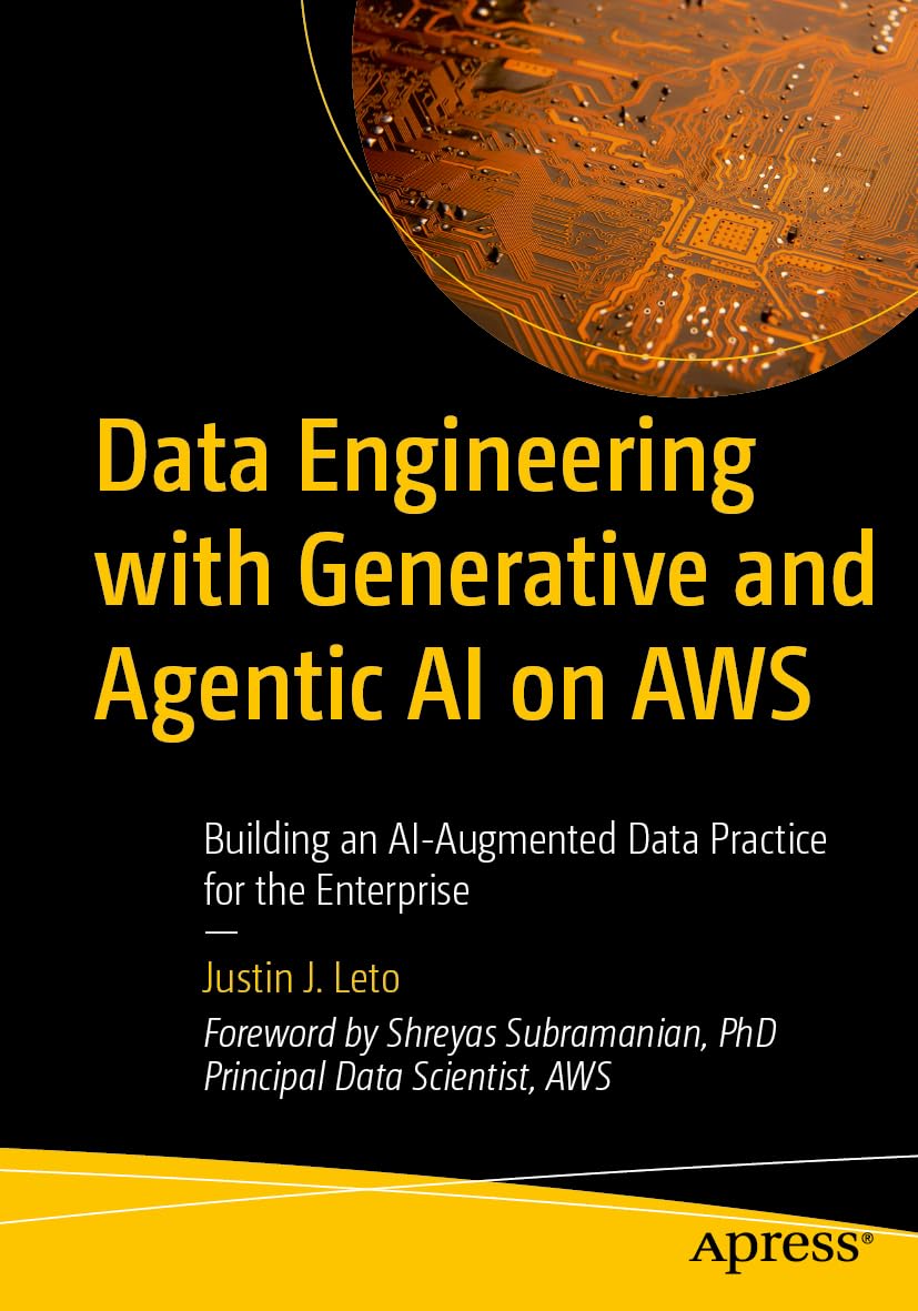 Cover of Data Engineering with Generative and Agentic AI on AWS: Building an AI-Augmented Data Practice for the Enterprise
