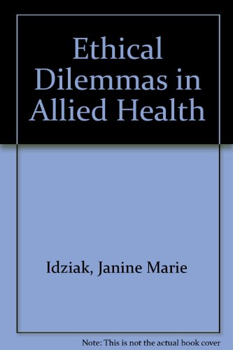 Cover of ETHICAL DILEMMAS IN ALLIED HEALTH