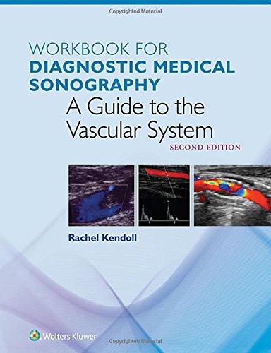 Cover of Workbook for Diagnostic Medical Sonography: The Vascular System (Diagnostic Medical Sonography Series)