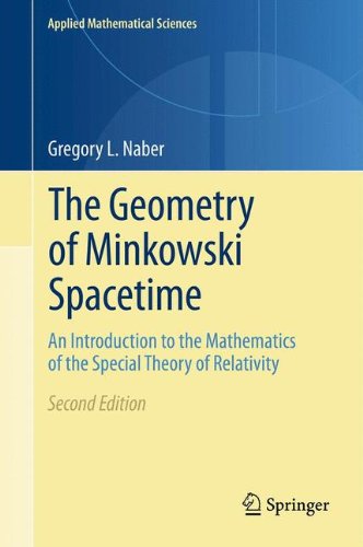 Cover of The Geometry of Minkowski Spacetime: An Introduction to the Mathematics of the Special Theory of Relativity (Applied Mathematical Sciences)