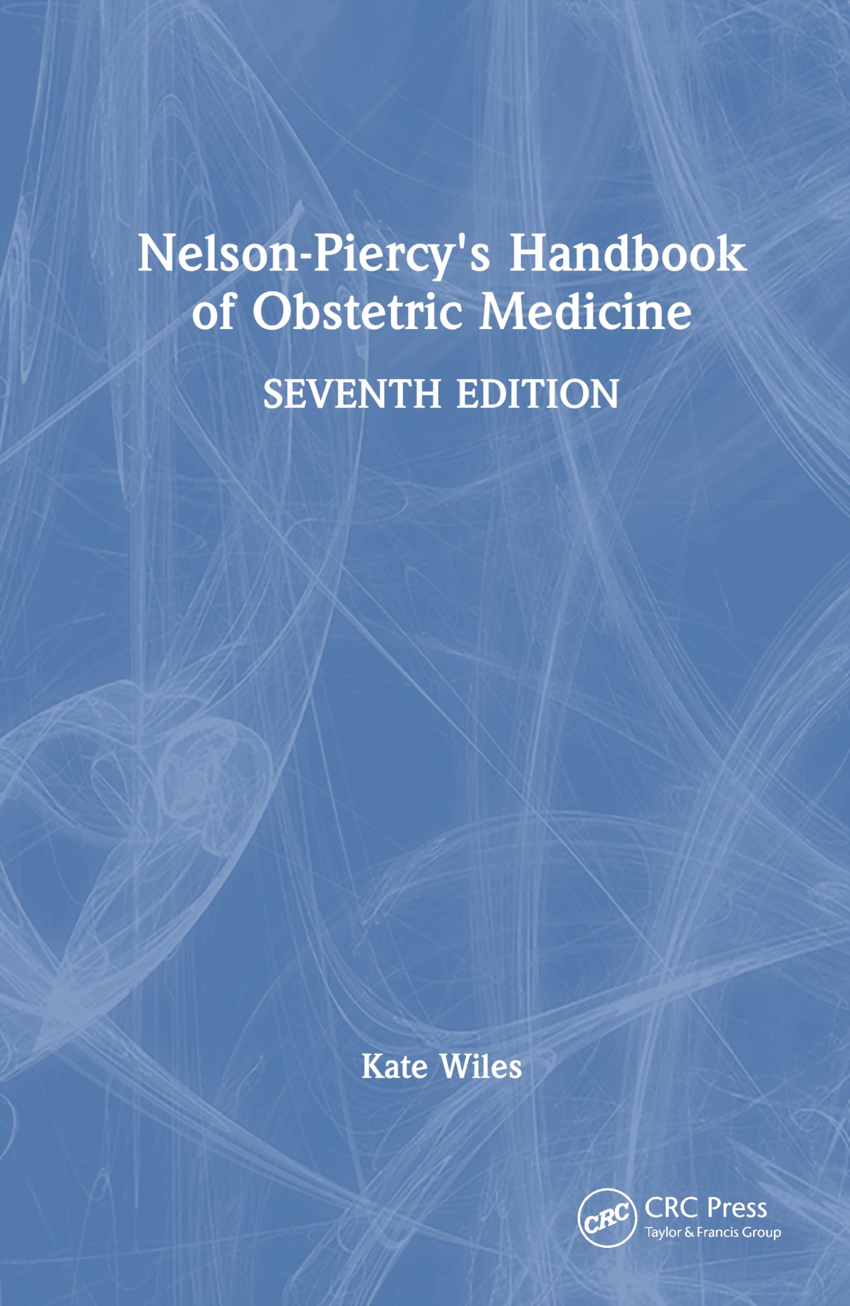 Cover of Nelson-Piercy's Handbook of Obstetric Medicine