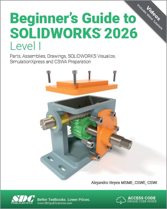 Cover of Beginner's Guide to SOLIDWORKS 2026 - Level I