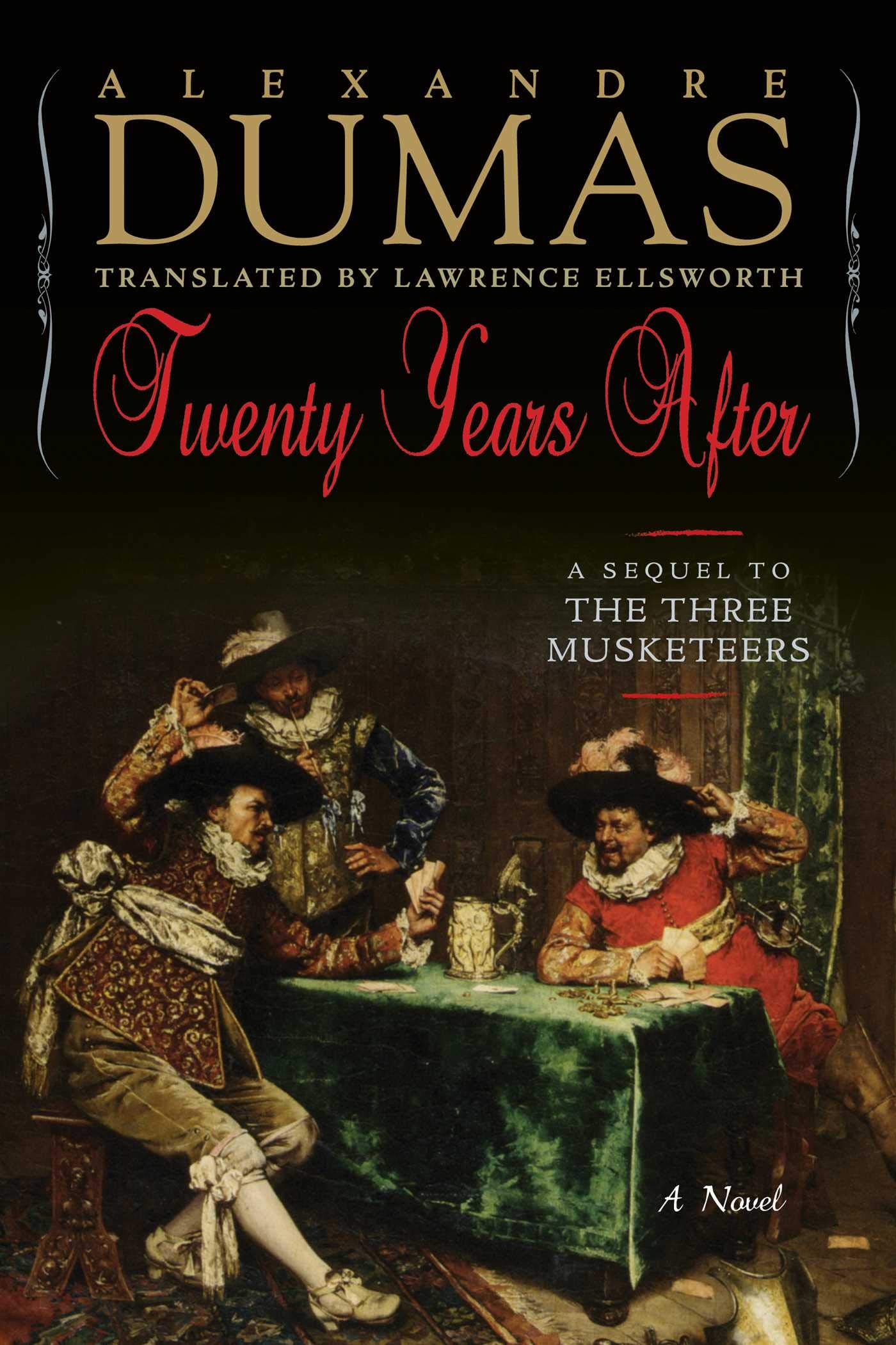 Cover of Twenty Years After: A Sequel to the Three Musketeers