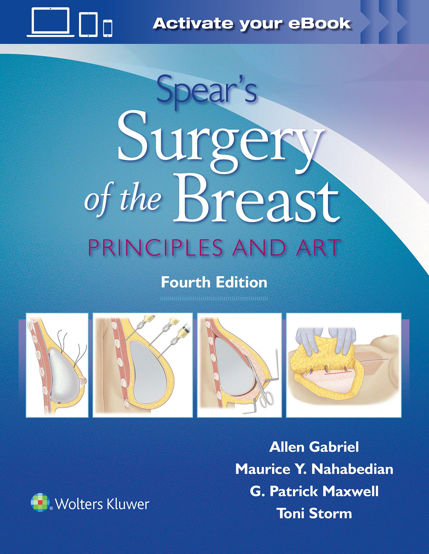 Cover of Spear's Surgery of the Breast: Principles and Art
