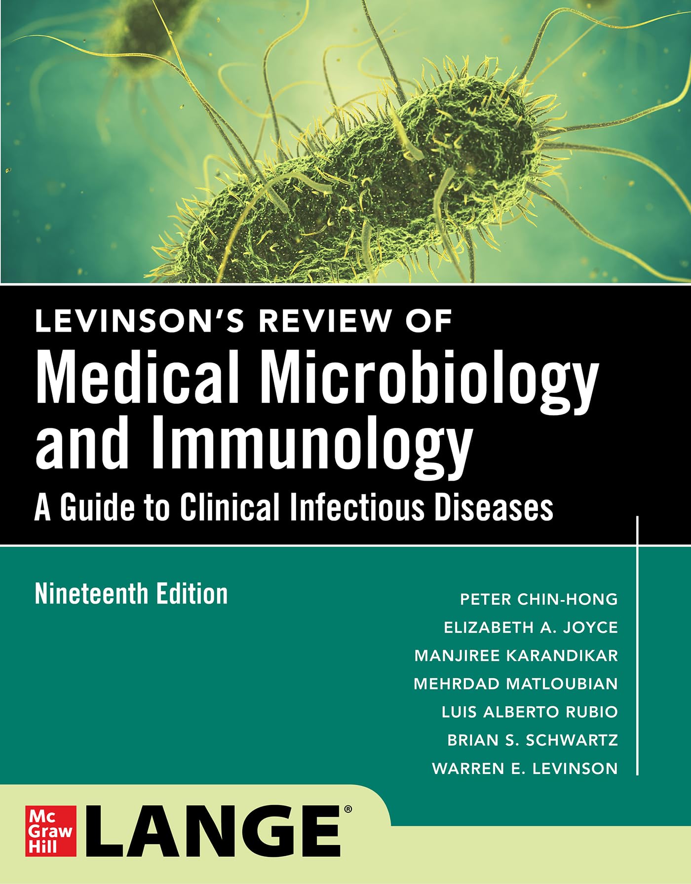 Cover of Levinson's Microbiology and Immunology: A Guide to Clinical Infectious Diseases, Nineteenth Edition
