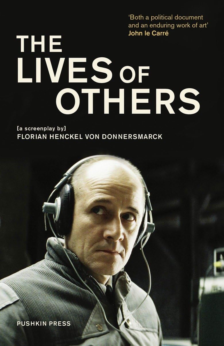 Cover of The Lives of Others: A Screenplay