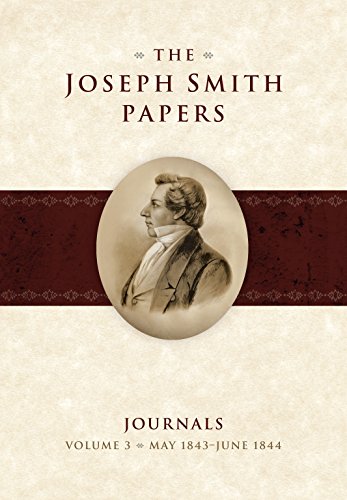 Cover of The Joseph Smith Papers: Journals Volume 3: May 1843 - June 1844