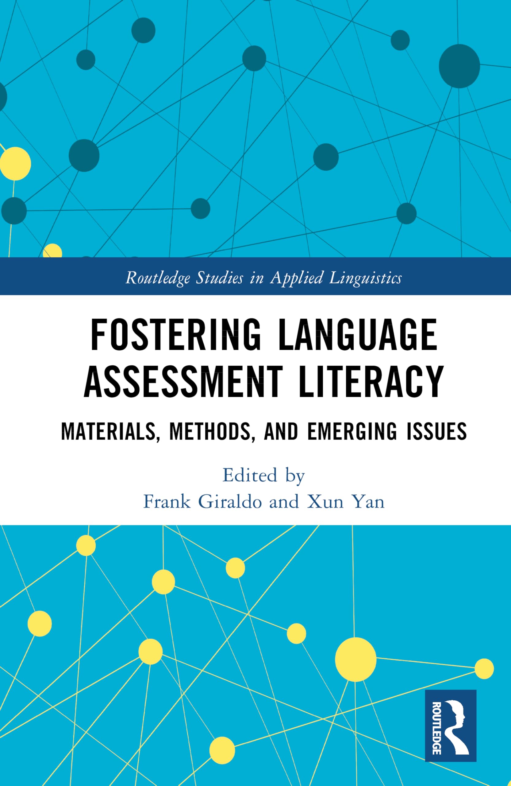 Cover of Fostering Language Assessment Literacy: Materials, Methods, and Emerging Issues
