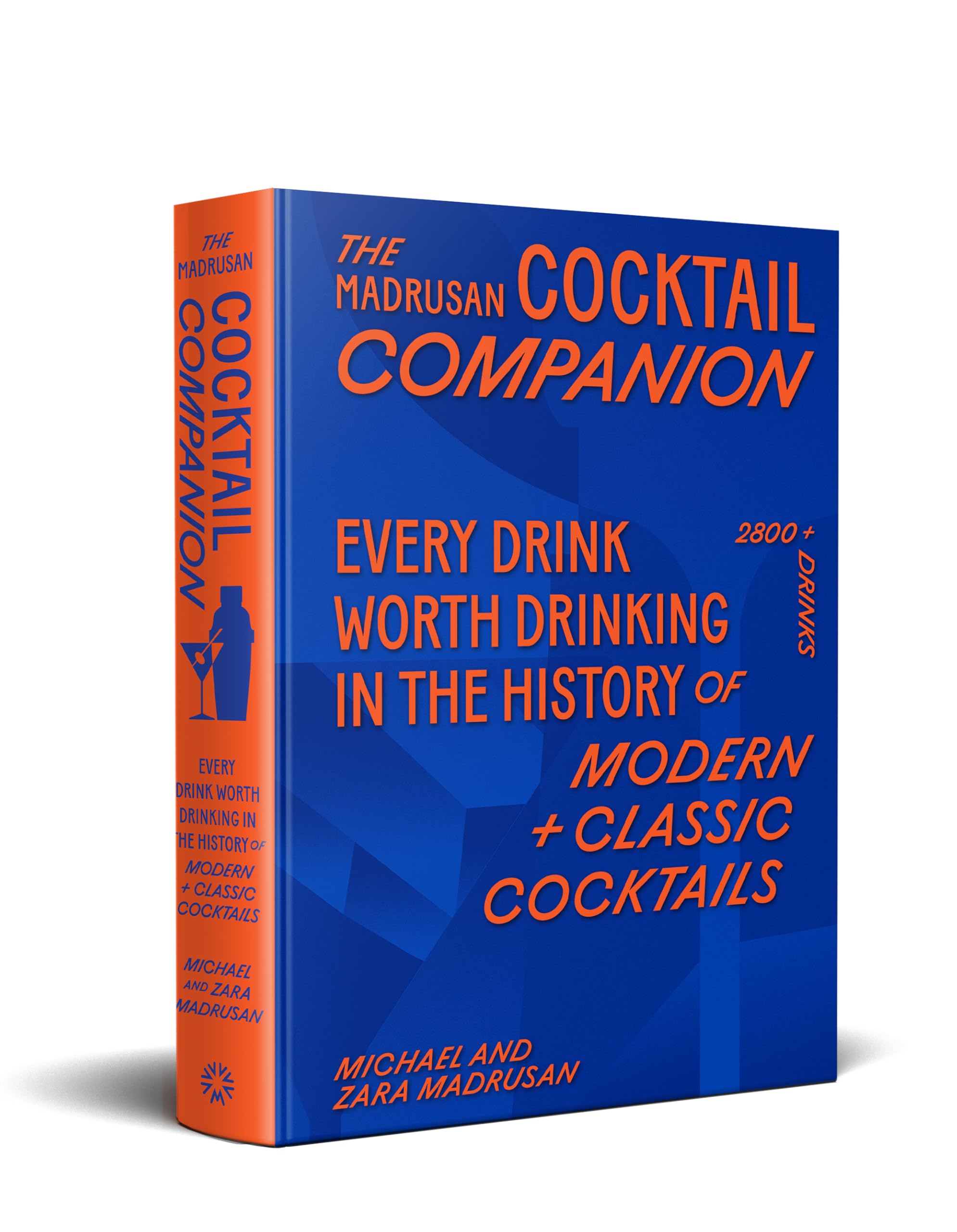 Cover of The Madrusan Cocktail Companion: 2800+ cocktails with contributions from 100 of the world's best bartenders