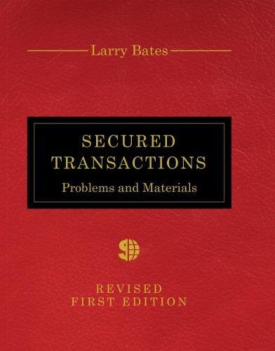 Cover of Secured Transactions: Problems and Materials (Revised First)