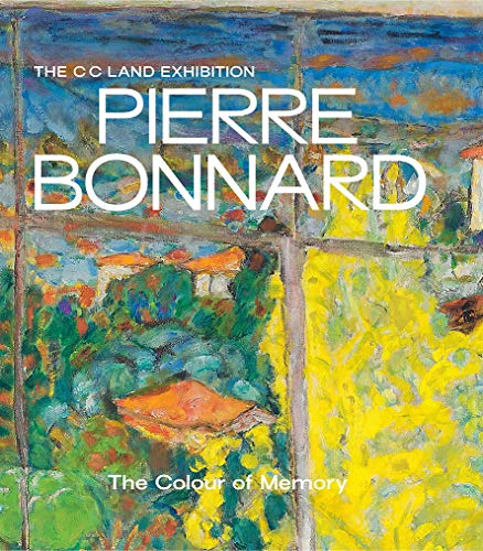 Cover of Pierre Bonnard: The Colour of Memory