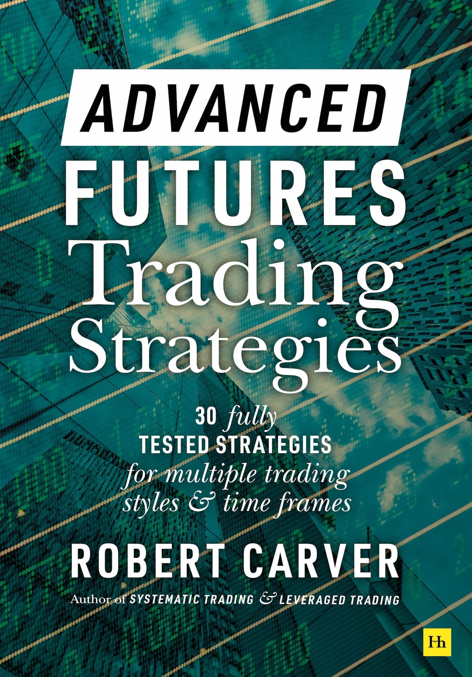 Cover of Advanced Futures Trading Strategies