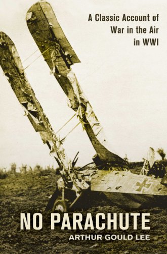 Cover of No Parachute: A Classic Account of War in the Air in WWI