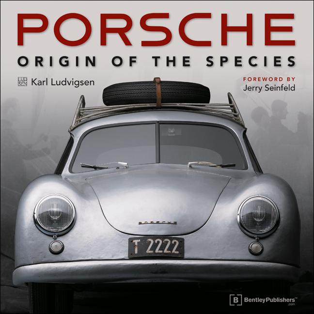 Cover of Porsche - Origin of the Species: Foreword by Jerry Seinfeld