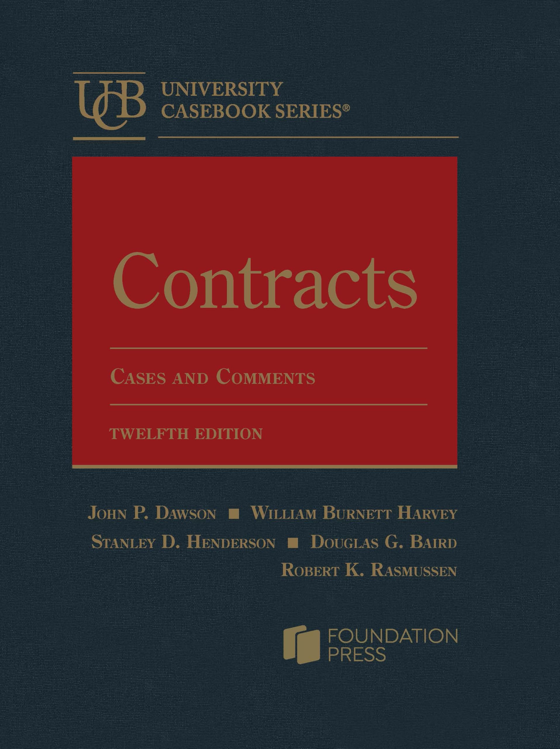 Cover of Contracts, Cases and Comments (University Casebook Series)