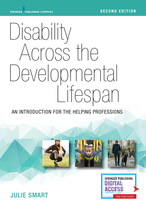 Cover of Disability Across the Developmental Lifespan: An Introduction for the Helping Professions