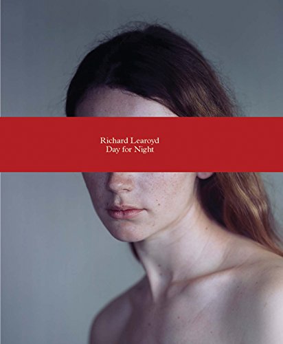 Cover of Richard Learoyd: Day for Night