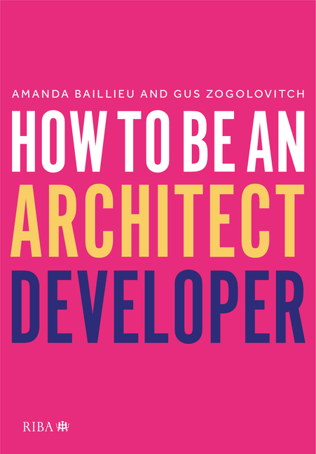 Cover of How to Be an Architect Developer