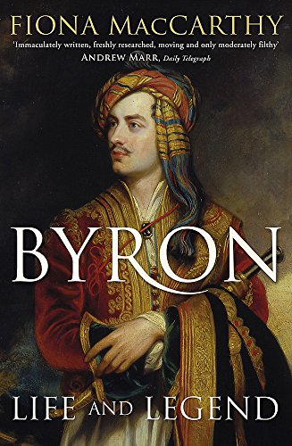 Cover of Byron: Life and Legend
