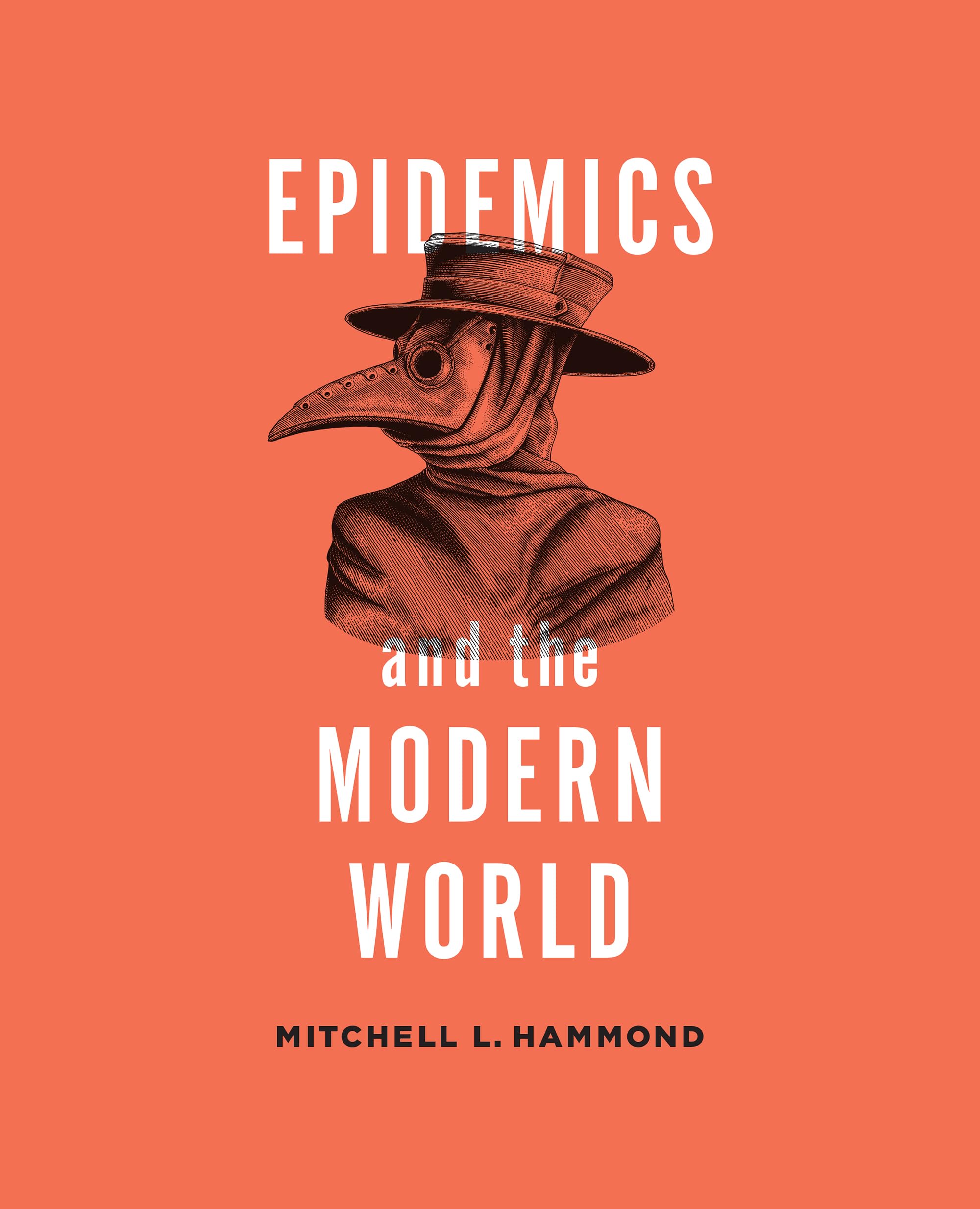 Cover of Epidemics and the Modern World