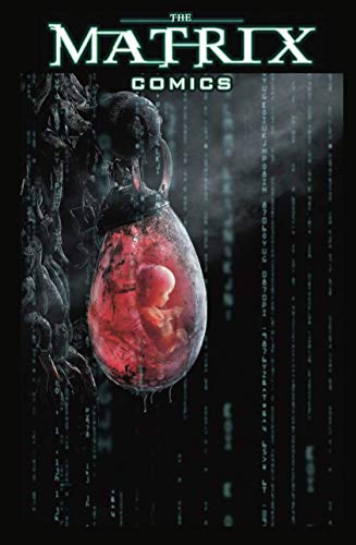 Cover of The Matrix Comics: 20th Anniversary Edition