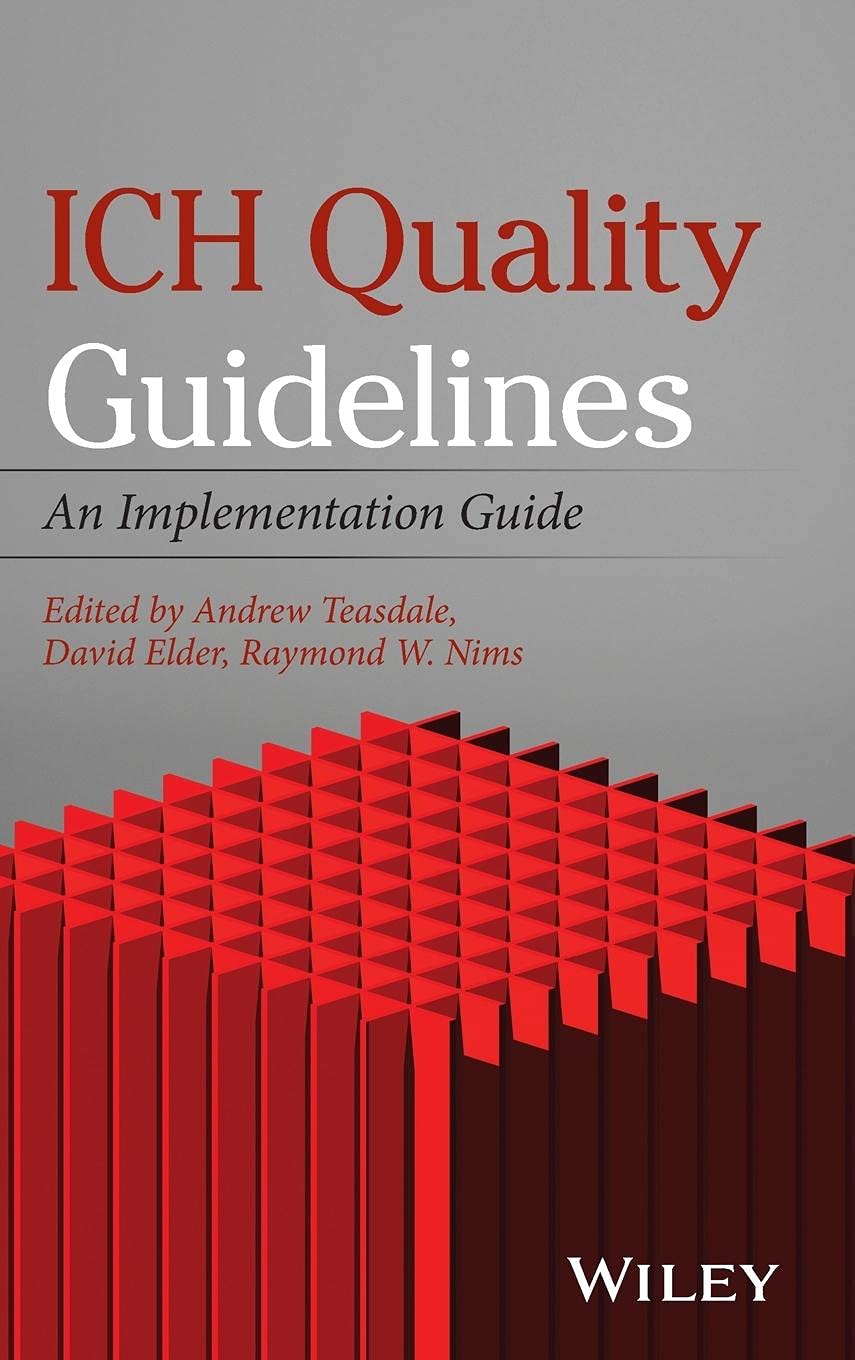 Cover of ICH Quality Guidelines: An Implementation Guide