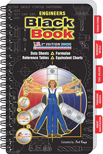 Cover of Engineers Black Book - 3rd Edition Inch. Machinist Reference Manual (Large Print Edition)
