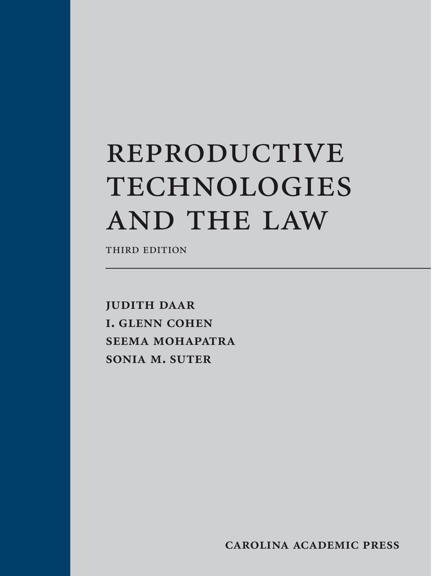 Cover of Reproductive Technologies and the Law