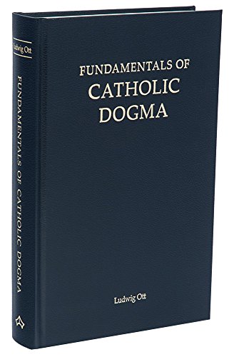 Cover of Fundamentals of Catholic Dogma