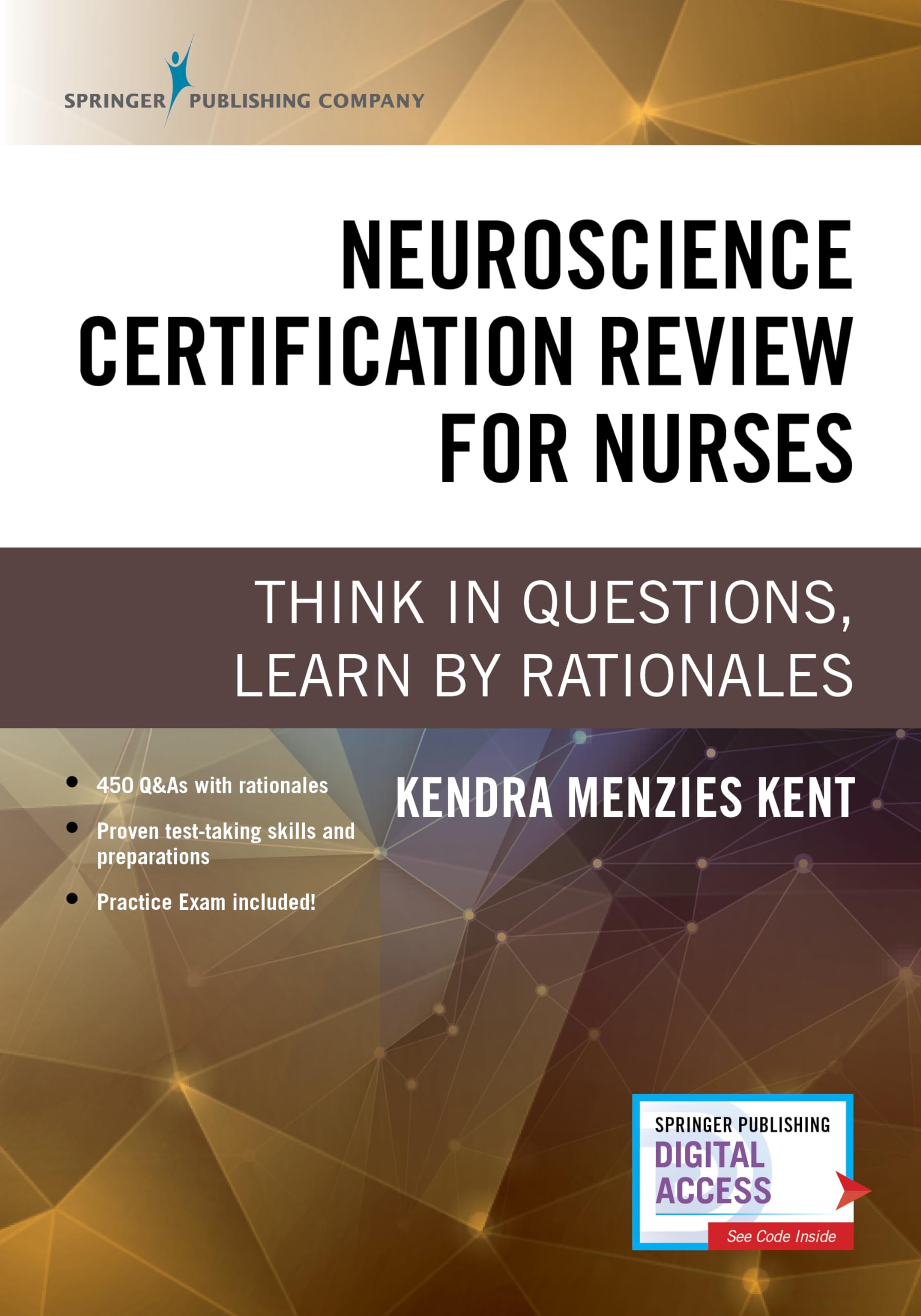 Cover of Neuroscience Certification Review for Nurses: Think in Questions, Learn by Rationales (Paperback) – Highly Rated Neurology Book