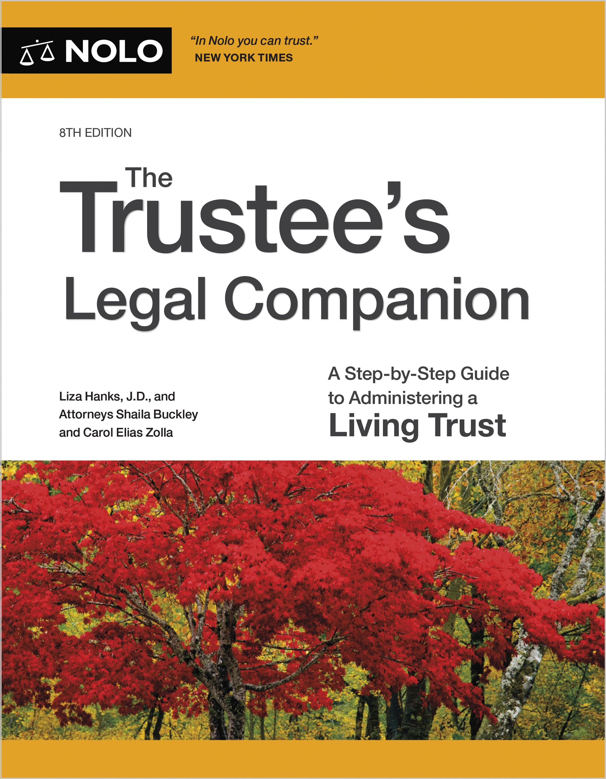 Cover of Trustee's Legal Companion, The: A Step-by-Step Guide to Administering a Living Trust
