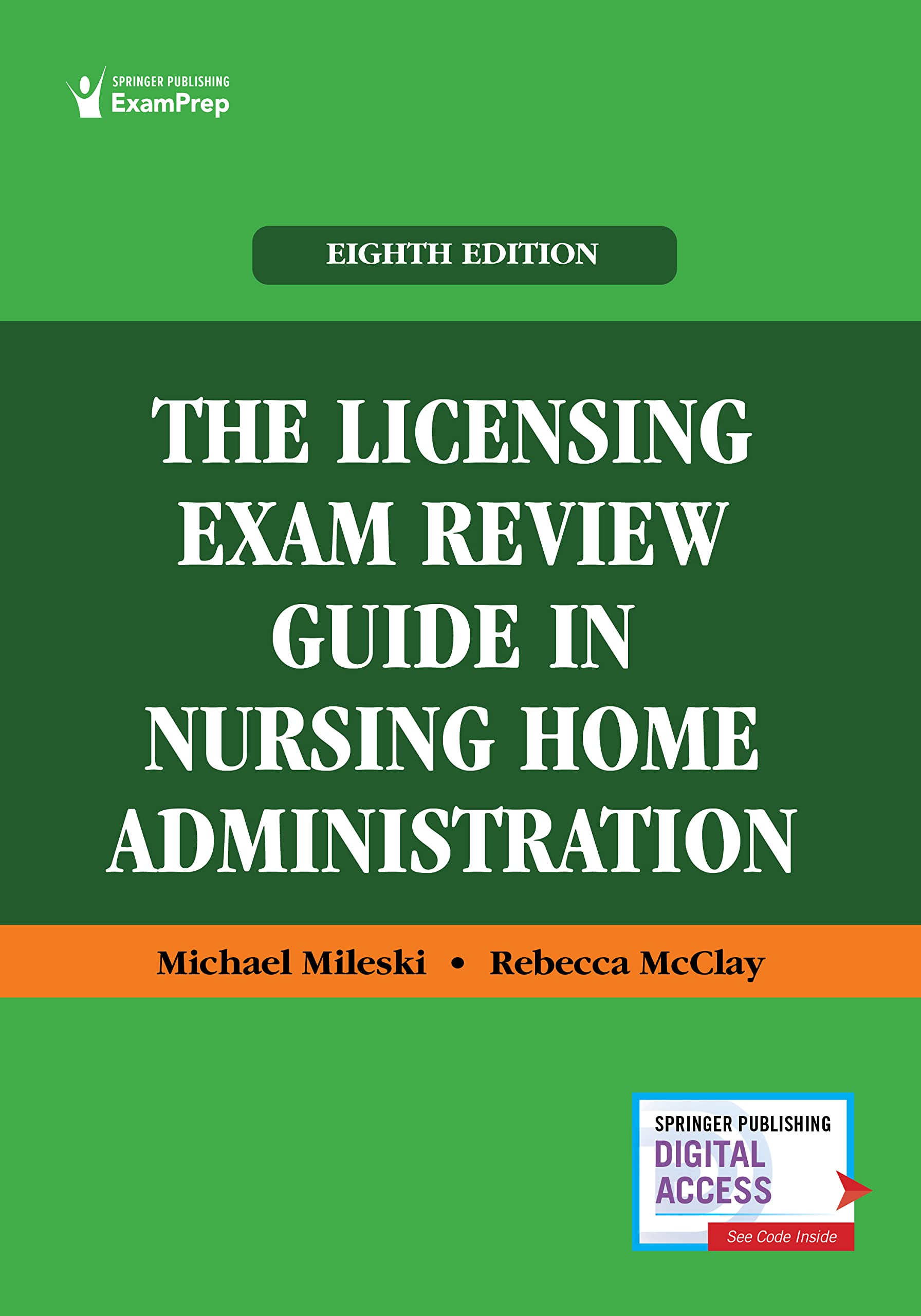 Cover of The Licensing Exam Review Guide in Nursing Home Administration
