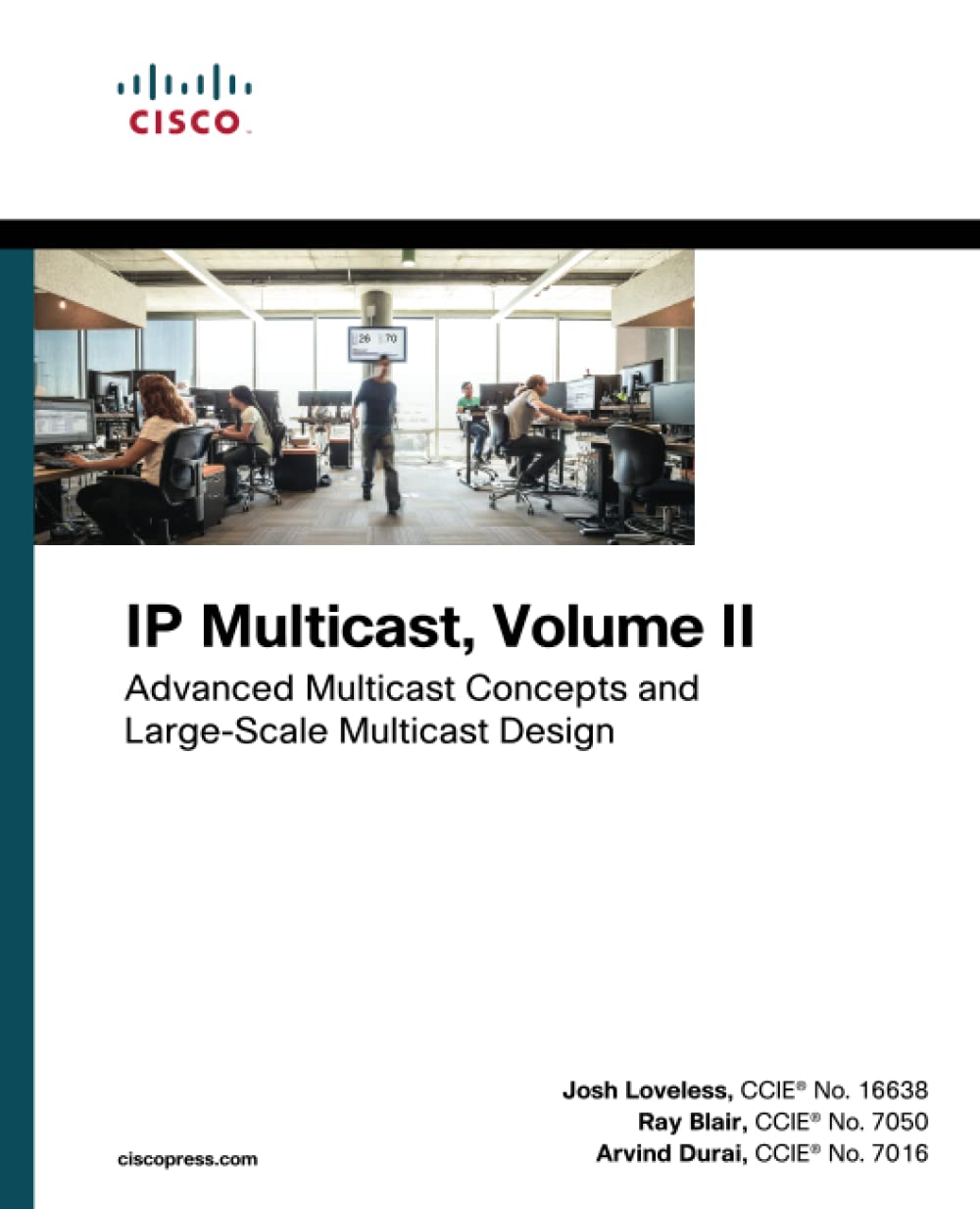 Cover of IP Multicast: Advanced Multicast Concepts and Large-Scale Multicast Design, Volume 2 (Networking Technology)