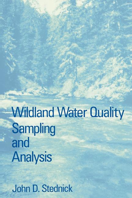 Cover of Wildland Water Quality Sampling and Analysis