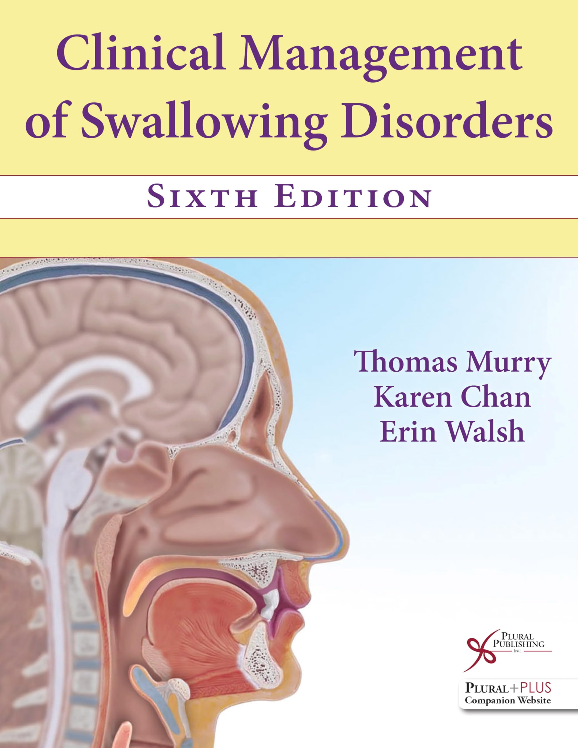 Cover of Clinical Management of Swallowing Disorders, Sixth Edition