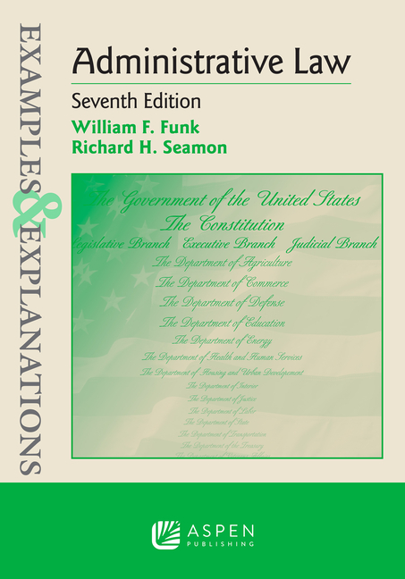 Cover of Examples & Explanations for Administrative Law