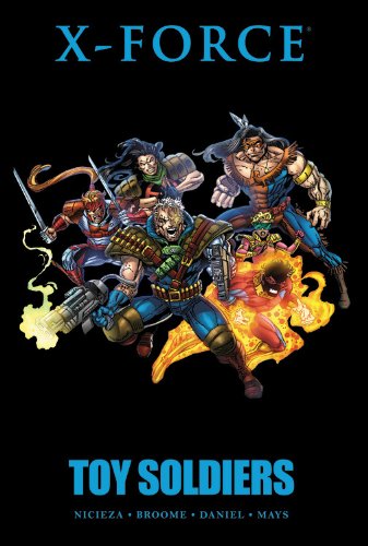 Cover of X-Force: Toy Soldiers