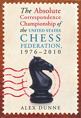 Cover of The Absolute Correspondence Championship of the United States Chess Federation, 1976-2010