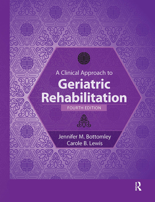 Cover of A Clinical Approach to Geriatric Rehabilitation