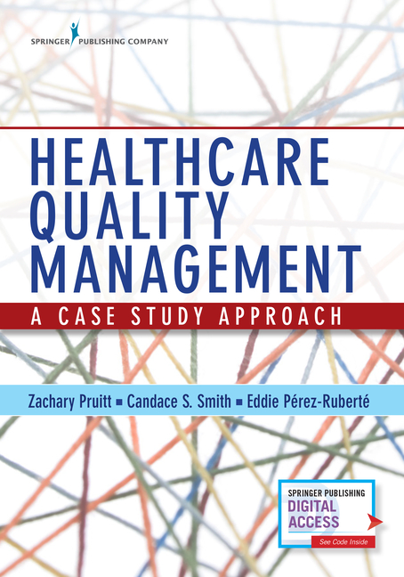 Cover of Healthcare Quality Management: A Case Study Approach