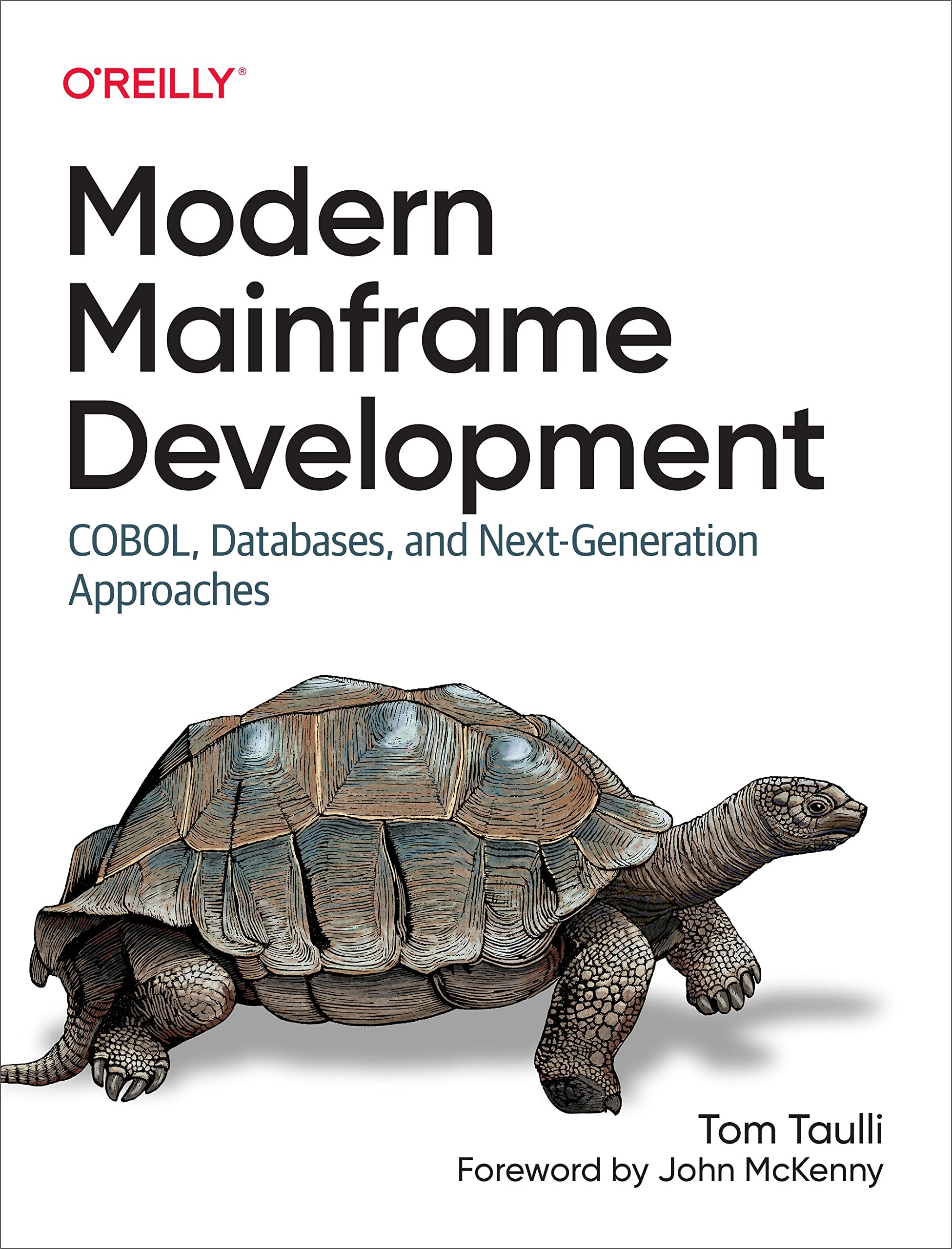 Cover of Modern Mainframe Development: COBOL, Databases, and Next-Generation Approaches