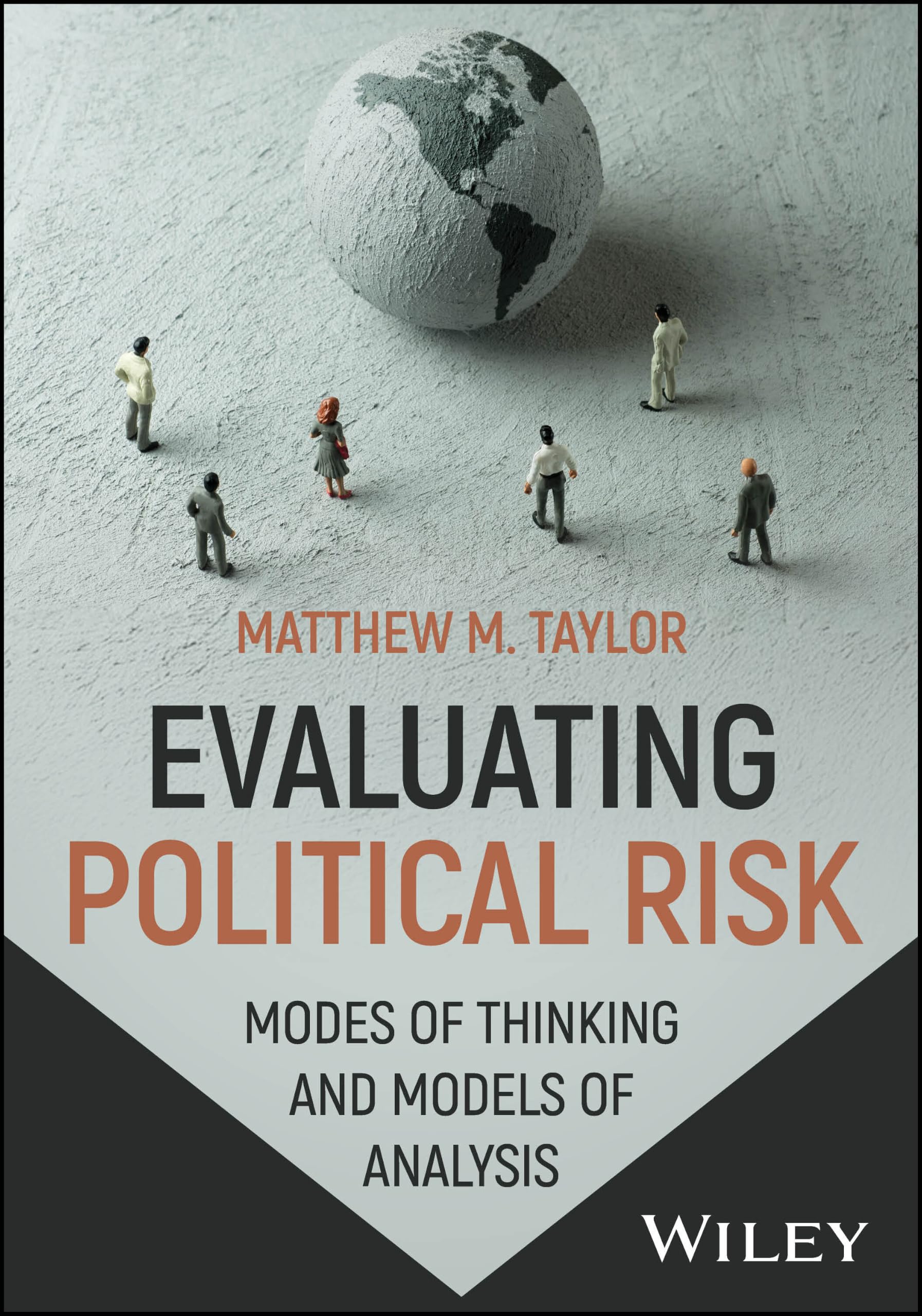Cover of Evaluating Political Risk: Modes of Thinking and Models of Analysis