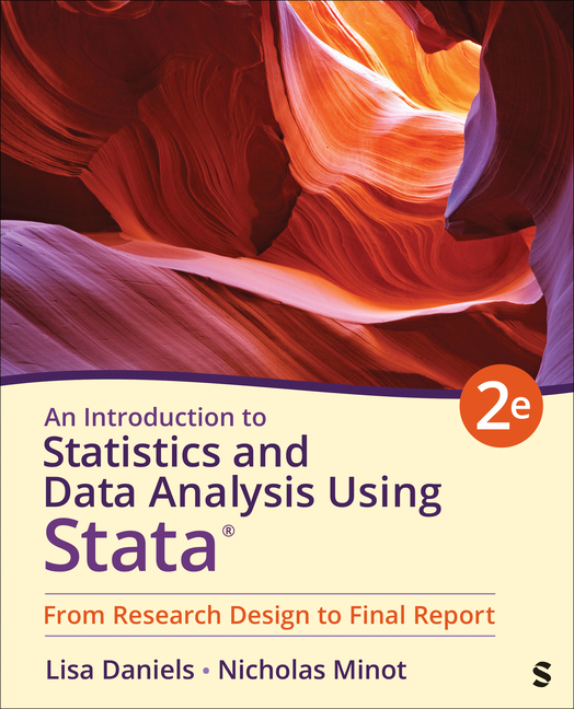 Cover of An Introduction to Statistics and Data Analysis Using Stata(r): From Research Design to Final Report